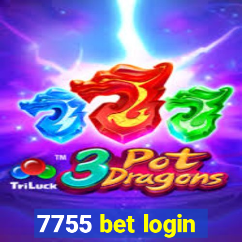 7755 bet login